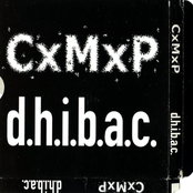 CxMxP / D.H.I.B.A.C.