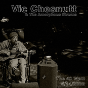 vic chesnutt & the amorphous strums