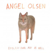 May As Well by Angel Olsen