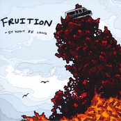 Fruition: It Won't Be Long