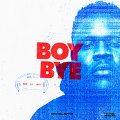 Boy Bye by Brockhampton