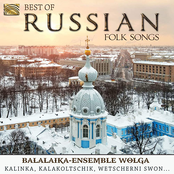 Best of Russian Folk Songs: Balalaika-Ensemble Wolga