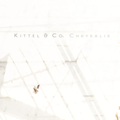 Kittel & Co.: Chrysalis