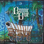 Bonnie Blue: No Lookin' Back