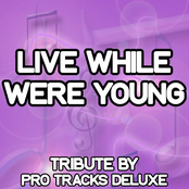 Live While We're Young - A Tribute to One Direction