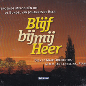 Blijf bij mij Heer: Beroemde melodieën van Johannes de Heer