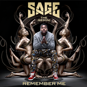 Sage The Gemini: Remember Me