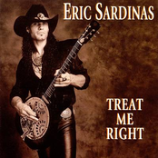 Eric Sardinas: Treat Me Right