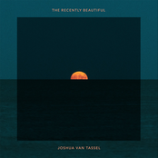 The Recently Beautiful