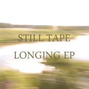 Decades Of Longing by Still Tape