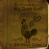 Tell All The World John by The Reverend Peyton's Big Damn Band