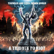 Thunder And Steel Down Under - A Tribute To Riot