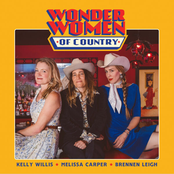 Wonder Women of Country: Won't Be Worried Long