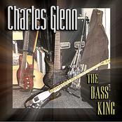 Charles Glenn: The Bass King