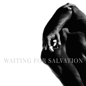 Waiting For Salvation
