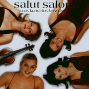 Salut Salon – Salut Salon! Was kann das Herz dafür