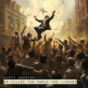 We Killed the World and Laughed