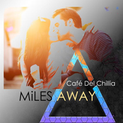 Miles Away