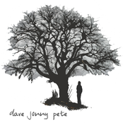Dave Jonny Pete