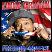 Eddie Griffin: Eddie Griffin Freedom of Speech