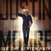 Off The Beaten Path by Justin Moore