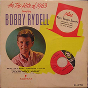 Bobby Rydell: The Top Hits Of 1963 Sung By Bobby Rydell