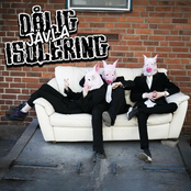 Dålig Jävla Isolering