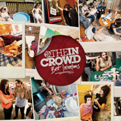 We Are The In Crowd: Best Intentions (Re-issue)