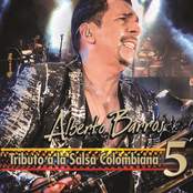Alberto Barros: Tributo A La Salsa Colombiana 5