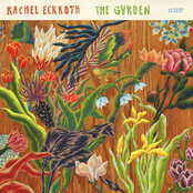 Rachel Eckroth: The Garden