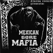 Mexican Gore Mafia