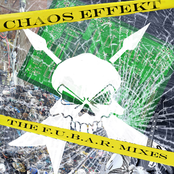 Chaos Effekt: The F.U.B.A.R Mixes