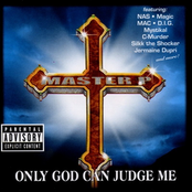 Only God Can Judge Me by Master P