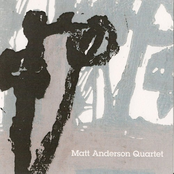 Matt Anderson Quartet