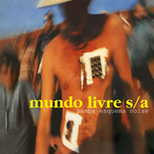 Samba Esquema Noise by Mundo Livre S/a