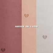 Sooner or Later