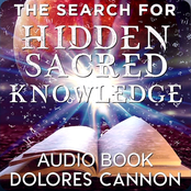 The Search For Hidden Sacred Knowledge