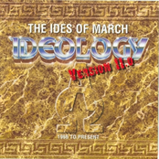 The Ides of March: Ideology: Version 11.0