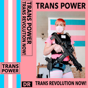 Trans Revolution Now!