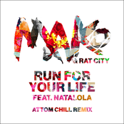 Run For Your Life (Attom Chill Remix) (feat. Natalola) - Single