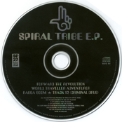 Forward the Revolution 'Spiral Tribe EP'