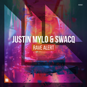 Justin Mylo: Rave Alert