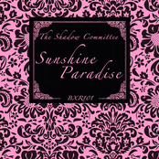 Sunshine Paradise by The Shadow Committee
