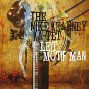 Leitmotif Man by The Mike Kearney Ka-tet