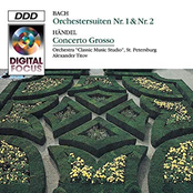 Bach: Orchestral Suites Nos. 1 & 2 - Handel: Concerto grosso, Op. 6 No. 7