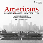 James Gaffigan: Bernstein, Barber, Crawford & Ives: Americans