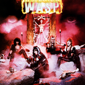 The Torture Never Stops by W.a.s.p.