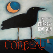 Ten Strings and a Goat Skin: Corbeau