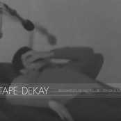 Decadimento del Nastro / Decadenza di Tutto