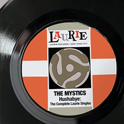 The Mystics: Hushabye: The Complete Laurie Singles